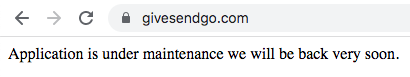 GiveSendGo under maintenance